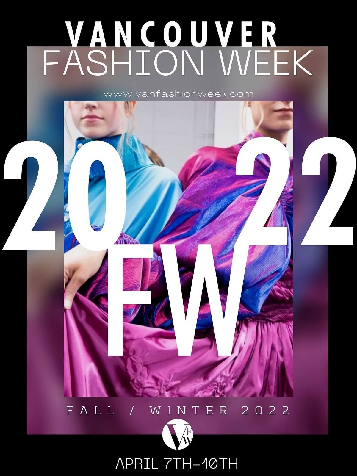 Vancouver Fashion Week OI 2022, del 7 al 10 de Abril en Canadá