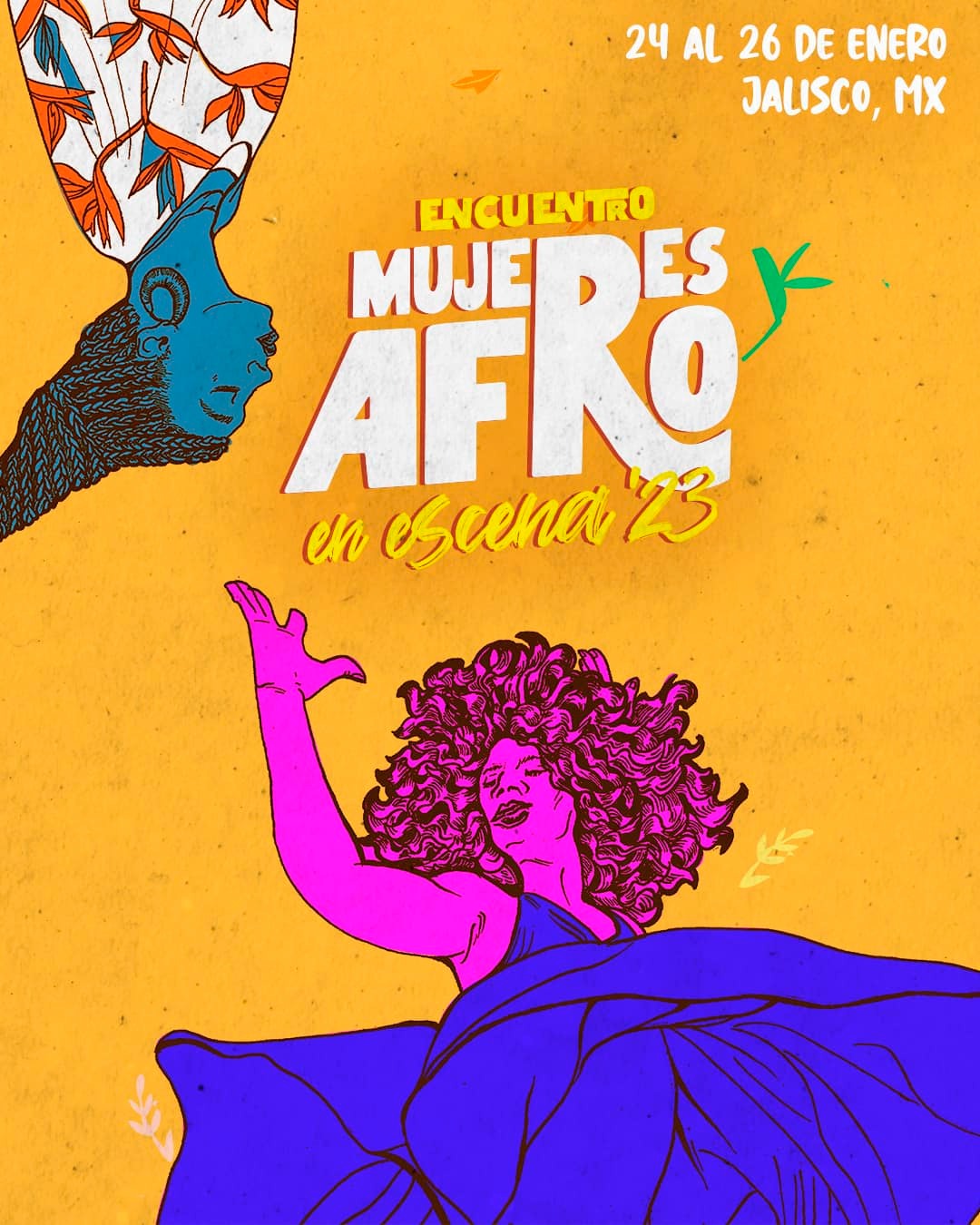 Encuentro Mujeres Afro En Escena 23 - 24 al 26 de enero en Jalisco